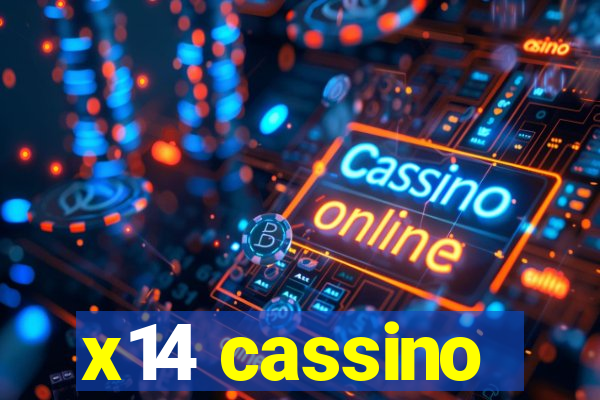 x14 cassino